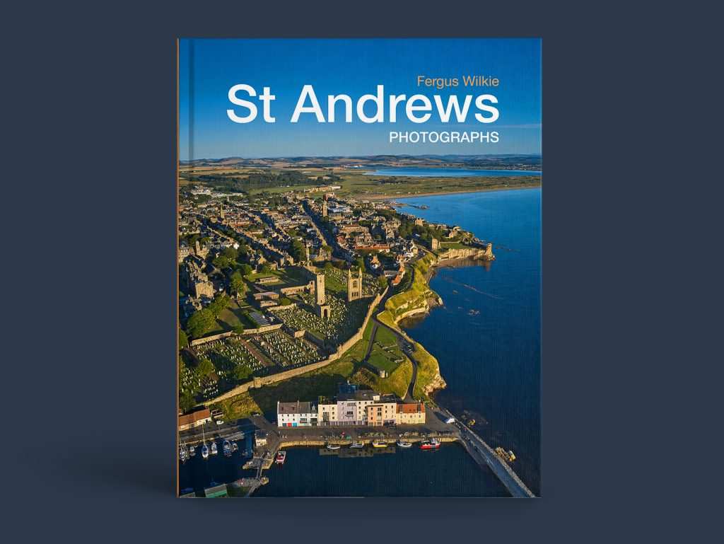 st andrews photography book by Fergus Wilkie